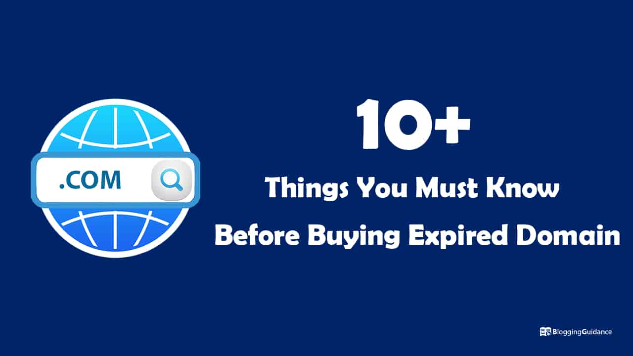 10+ Things You Must Know Before Buying Expired Domain in 2020